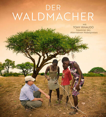 Der Waldmacher: Einladung zum gratis Film-Event